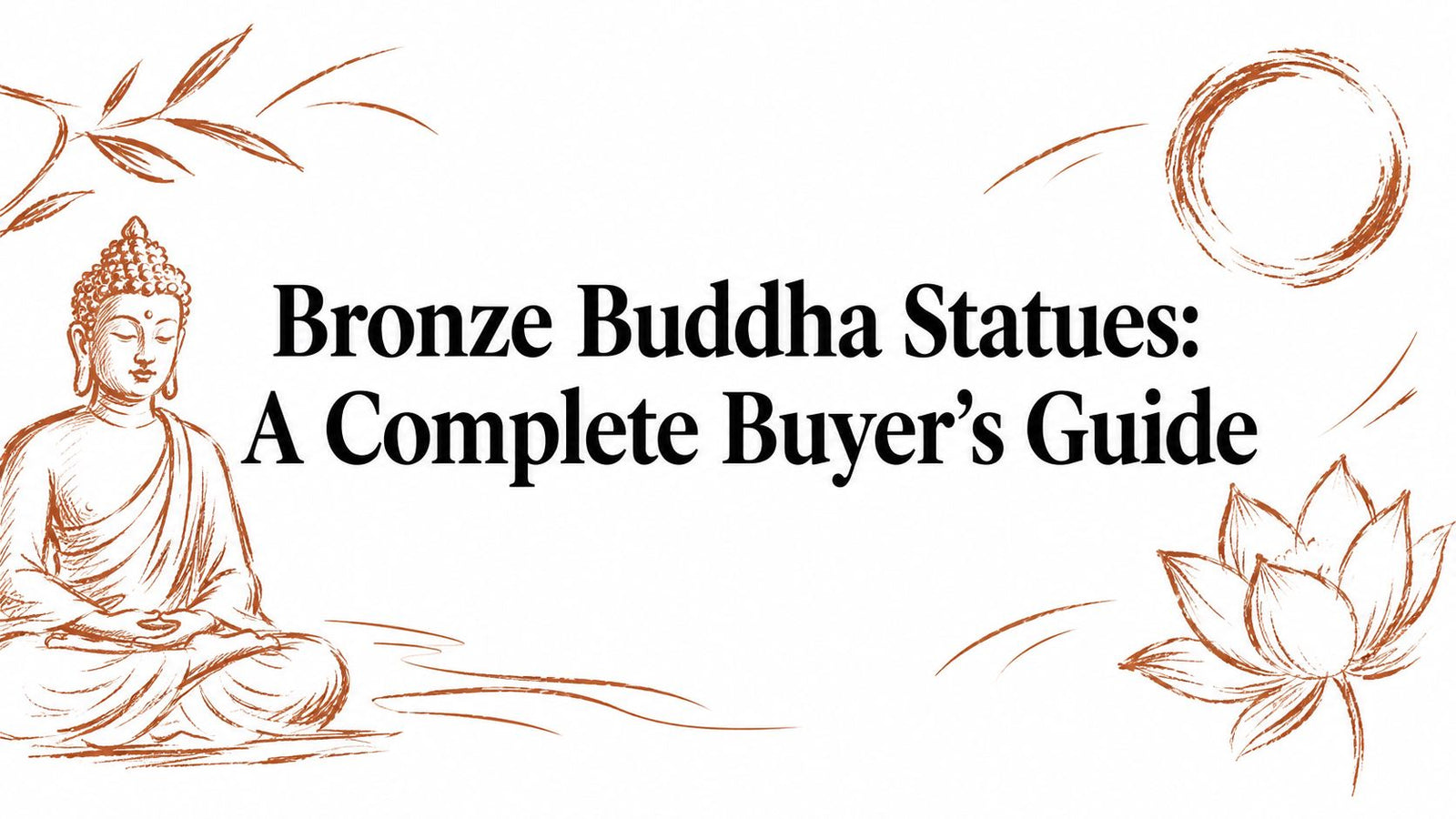 Bronze Buddha Statues: A Complete Buyer's Guide
