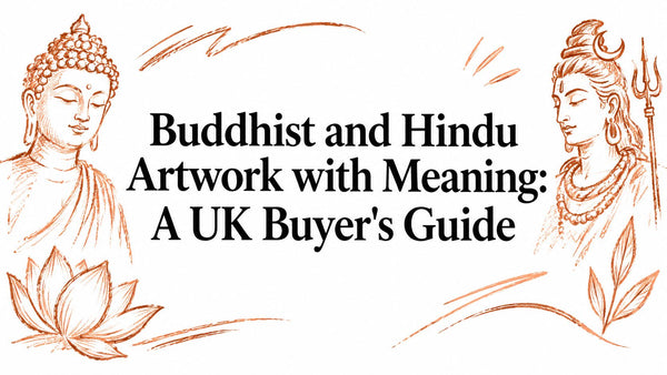 Buddhist and Hindu Artwork with Meaning: A UK Buyer's Guide